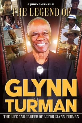 The Legend of Glynn Turman