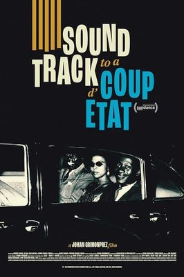 Soundtrack to a Coup d'Etat