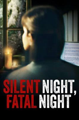 Silent Night, Fatal Night
