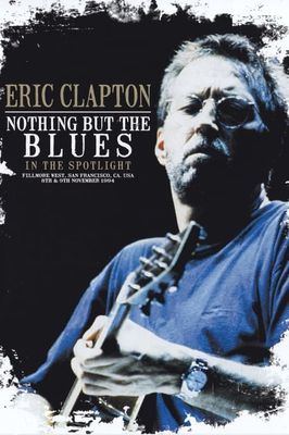 Eric Clapton Nothing But the Blues