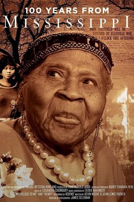 100 Years from Mississippi