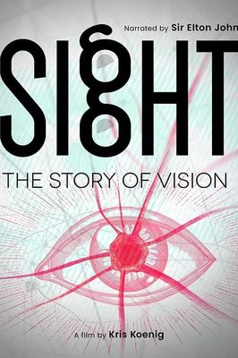 Sight: The Story of Vision