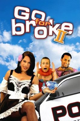 Go for Broke 2