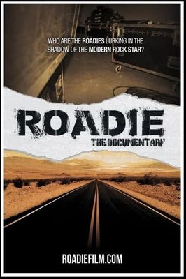 Roadie: My Documentary