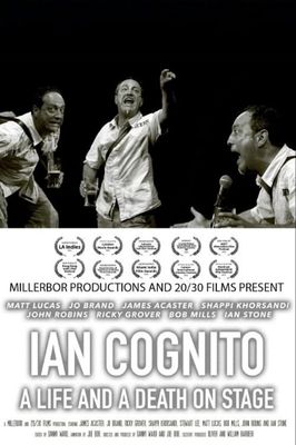 Ian Cognito: A Life and A Death on Stage