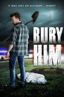 Bury Him