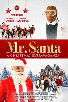 Mr. Santa: A Christmas Extravaganza