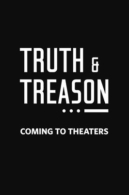 Truth & Treason