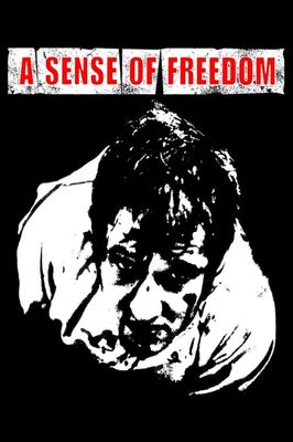 A Sense of Freedom