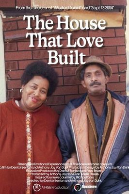 The House that Love Built