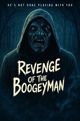 Revenge of the Boogeyman