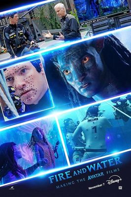 Fire and Water: Making the Avatar Films
