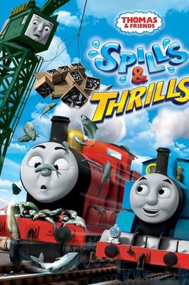 Thomas & Friends: Spills and Thrills