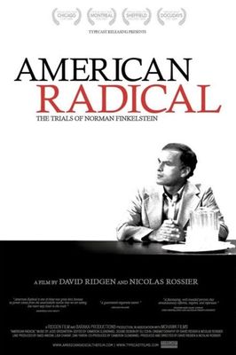 American Radical: The Trials of Norman Finkelstein