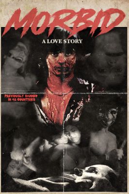 Morbid: A Love Story