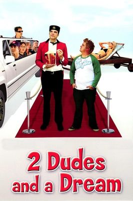 2 Dudes and a Dream