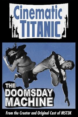 Cinematic Titanic: Doomsday Machine