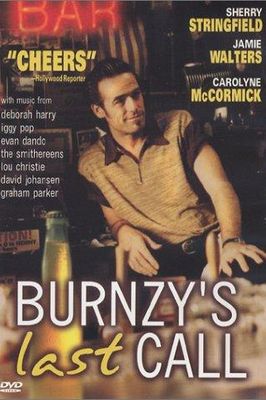 Burnzy's Last Call