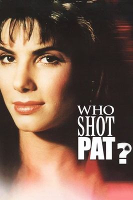 Who Shot Pat?