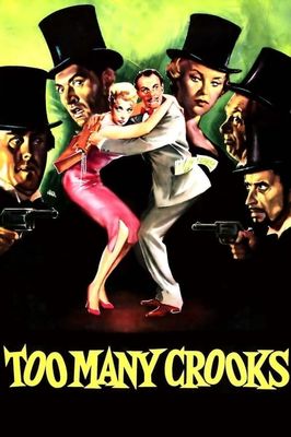 Too Many Crooks