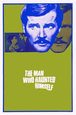 The Man Who Haunted Himself
