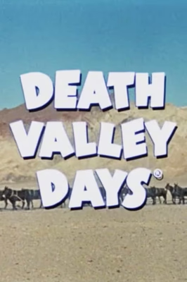 Death Valley Days
