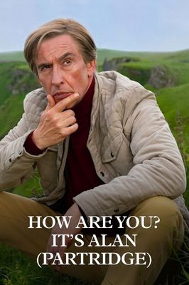 How Are You? It's Alan (Partridge)