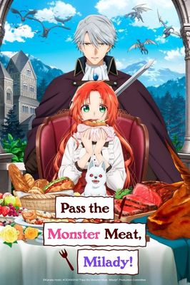 Pass the Monster Meat, Milady!