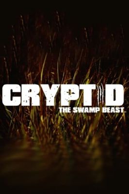 Cryptid: The Swamp Beast