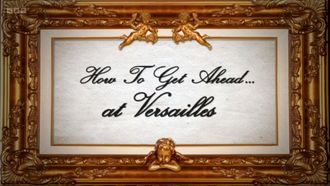 Episode 3 At Versailles