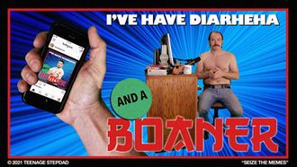 Episode 5 I've Have Diarheha And A Boaner
