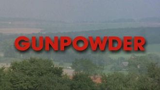 Episode 4 Gunpowder