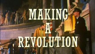 Episode 4 Making a Revolution