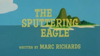 Episode 16 The Sputtering Eagle
