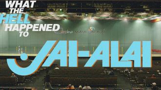 Episode 60 What the Hell Happened to Jai Alai