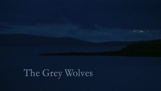 Episode 1 The Grey Wolves