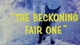Episode 12 The Beckoning Fair One