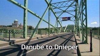 Episode 4 Danube to Dnieper
