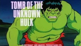 Episode 1 Tomb Of The Unknown Hulk
