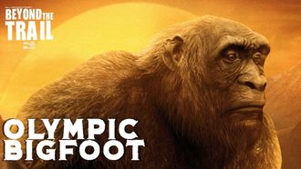 Episode 7 Olympic Bigfoot