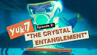 Episode 2 The Crystal Entanglement