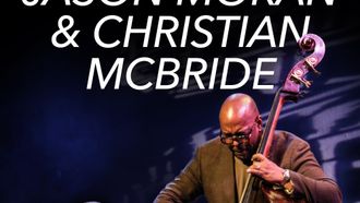 Episode 5 Continuum: Jason Moran & Christian McBride