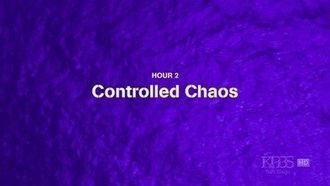 Episode 2 Controlled Chaos