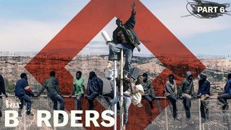 Episode 6 Europe’s most fortified border is in Africa