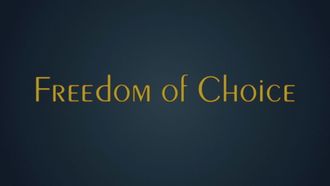 Episode 5 Freedom of Choice