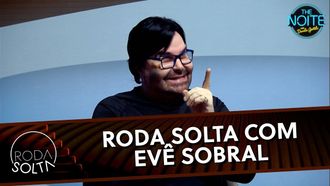 Episode 119 Roda Solta com Evê Sobral