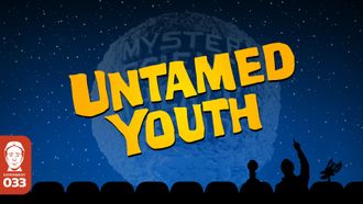 Episode 11 Untamed Youth