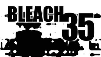 Episode 35 Aizen Assassinated! The Darkness which Approaches