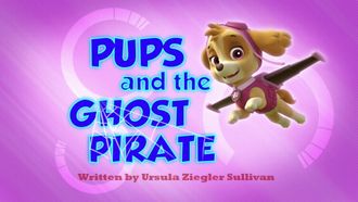 Episode 23 Pups and the Ghost Pirate