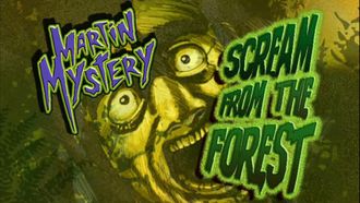 Episode 24 Scream from the Forest